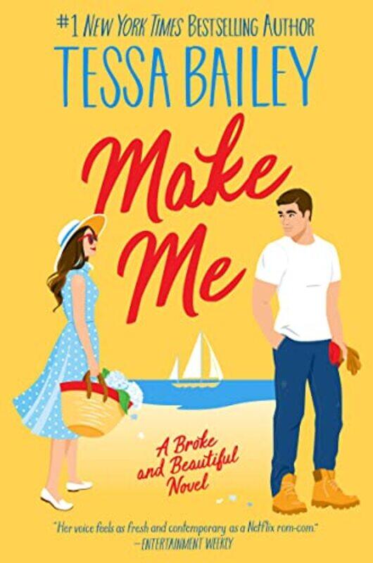

Make Me by Tessa Bailey-Paperback