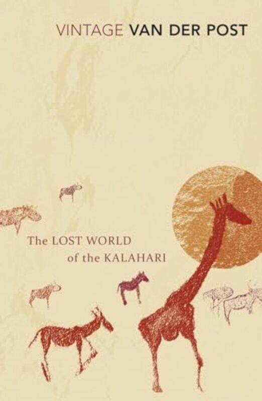 

The Lost World of the Kalahari by Bilge Firat-Paperback