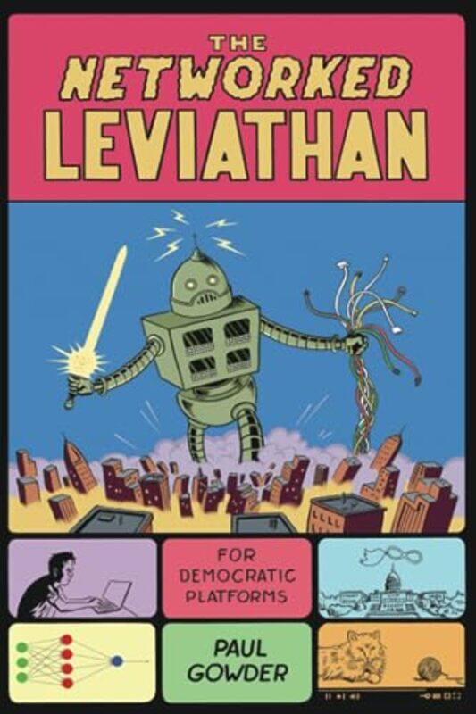 

The Networked Leviathan by Paul Northwestern University, Illinois Gowder-Paperback