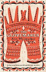 The Glovemaker by Ann Weisgarber-Hardcover