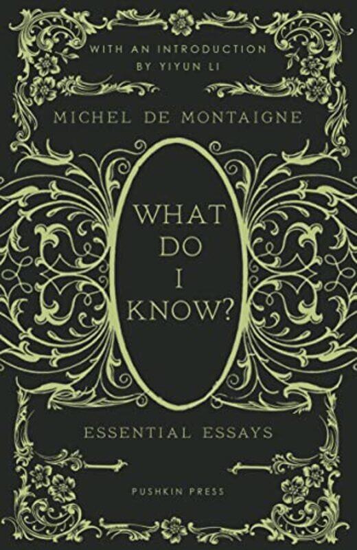 

What Do I Know by Michel de MontaigneDavid Translator Coward-Hardcover
