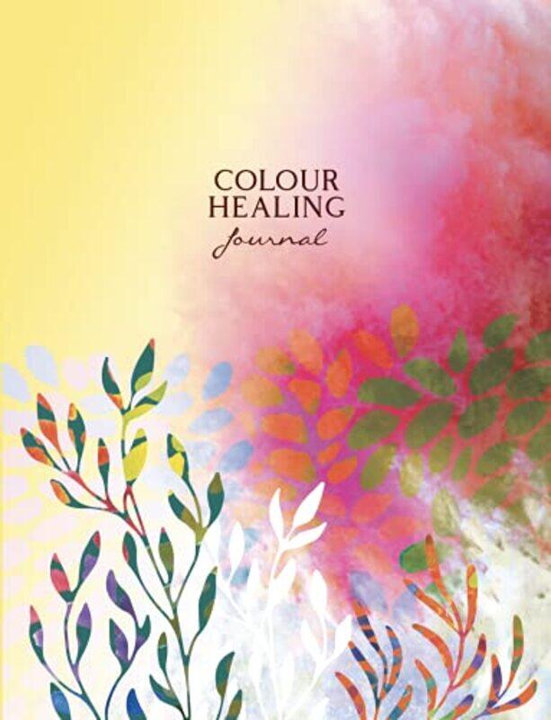 

Colour Healing Journal by Inna (Inna Segal) Segal-Paperback