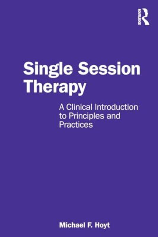 

Single Session Therapy by Michael F Hoyt-Paperback