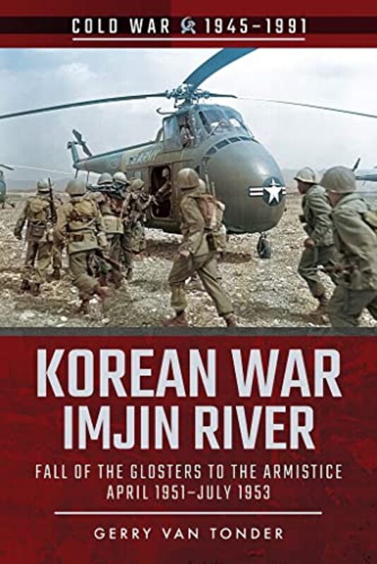 

Korean War Imjin River by Gerry Van Tonder-Paperback