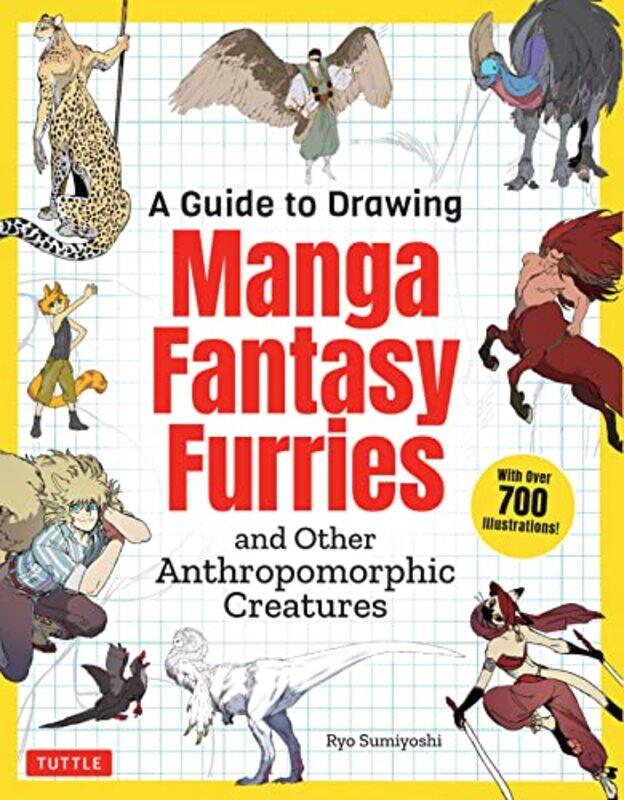 

A Guide to Drawing Manga Fantasy Furries by Ryo Sumiyoshi-Paperback