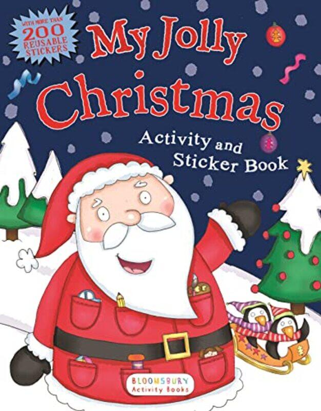 

My Jolly Christmas Activity And Sticker Bk By Bloomsbury - Paperback