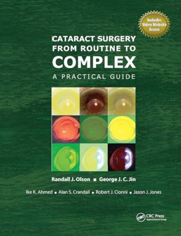 

Cataract Surgery from Routine to Complex by Sarita MalikChurnjeet MahnMichael PierseBen Rogaly-Hardcover