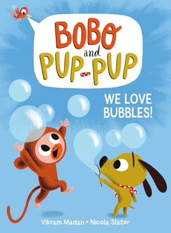 

We Love Bubbles! By Madan, Vikram - Slater, Nicola Hardcover