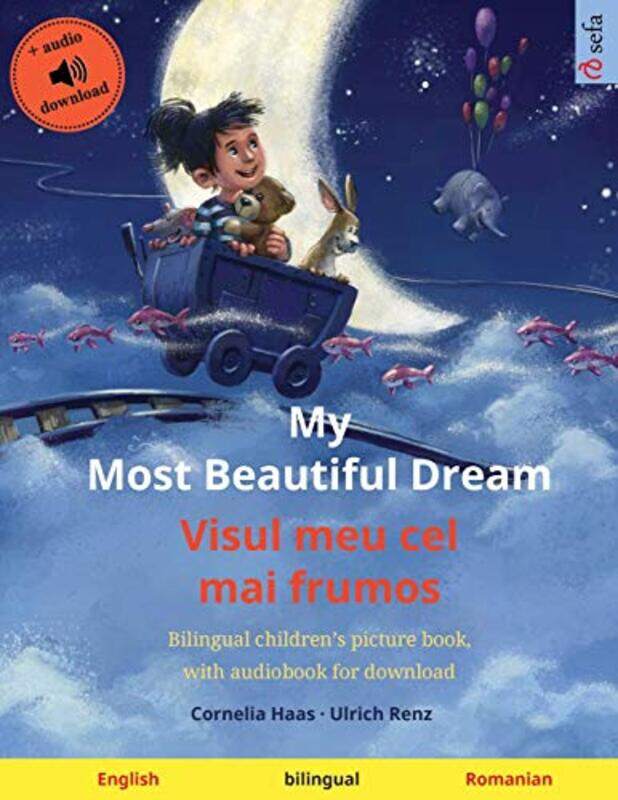 

My Most Beautiful Dream Visul meu cel mai frumos English Romanian by Annie's Quilting-Paperback