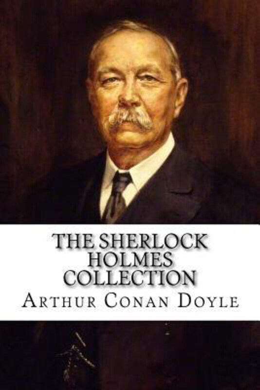 

The Sherlock Holmes Collection, Paperback Book, By: Sir Arthur Conan Doyle