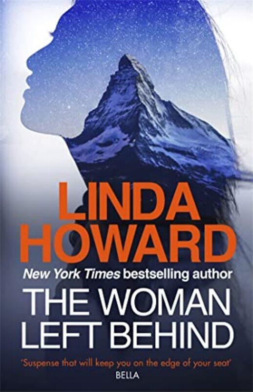 

The Woman Left Behind by Linda Howard-Hardcover