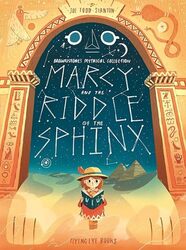 Marcy And The Riddle Of The Sphinx by Todd-Stanton Joe Paperback