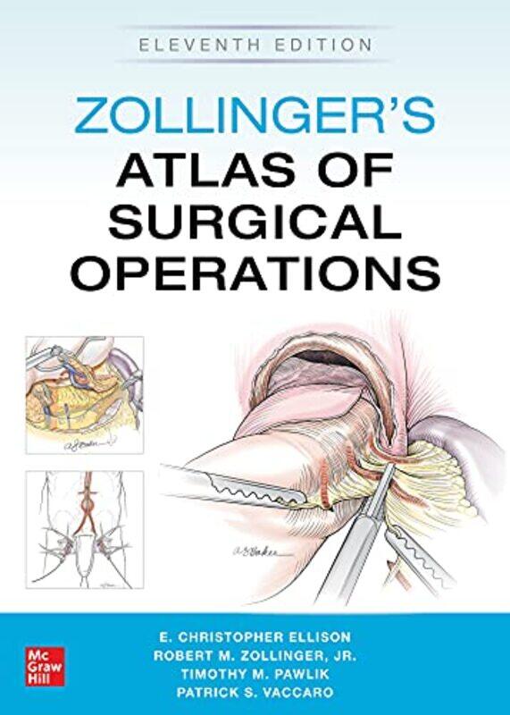 

Zollingers Atlas of Surgical Operations Eleventh Edition-Paperback