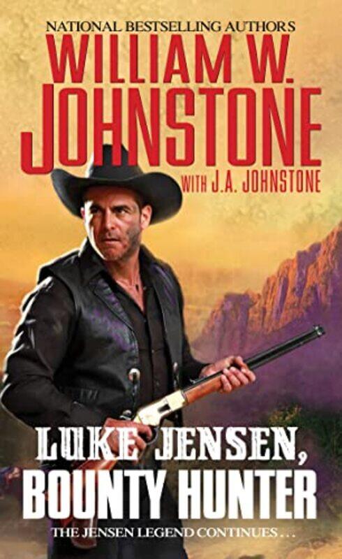 

Luke Jensen Bounty Hunter by William W JohnstoneJA Johnstone-Paperback