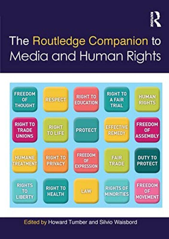 

The Routledge Companion to Media and Human Rights by John Biggam-Paperback