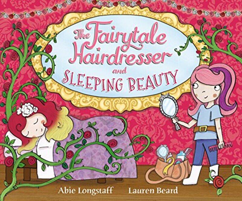 

The Fairytale Hairdresser And Sleeping Beauty, Paperback by Abie Longstaff