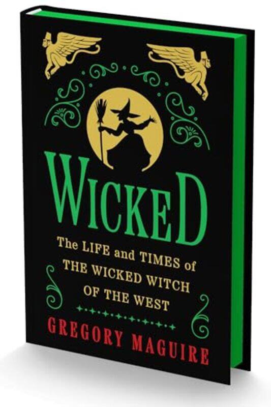 

Wicked Collectors Edition The Life And Times Of The Wicked Witch Of The West By Maguire, Gregory -Hardcover