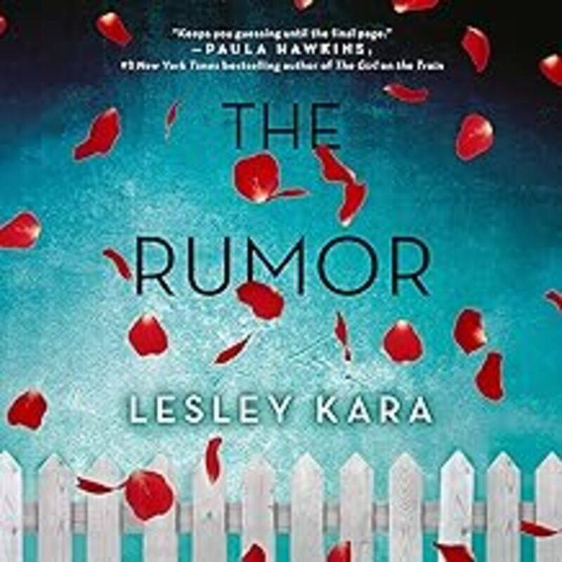 

The Rumour by Kara Lesley Paperback
