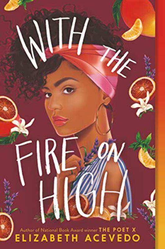 

With The Fire On High By Acevedo Elizabeth - Paperback