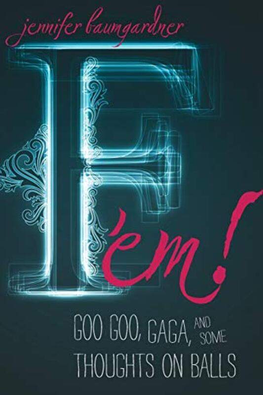 

F em! by Kay BarnhamJennifer Naalchigar-Paperback