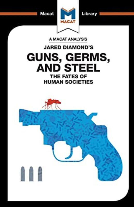 

An Analysis of Jared Diamonds Guns Germs and Steel by Riley Quinn-Paperback
