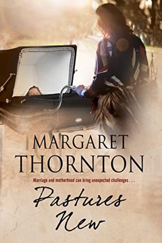 

Pastures New by Margaret Thornton-Paperback