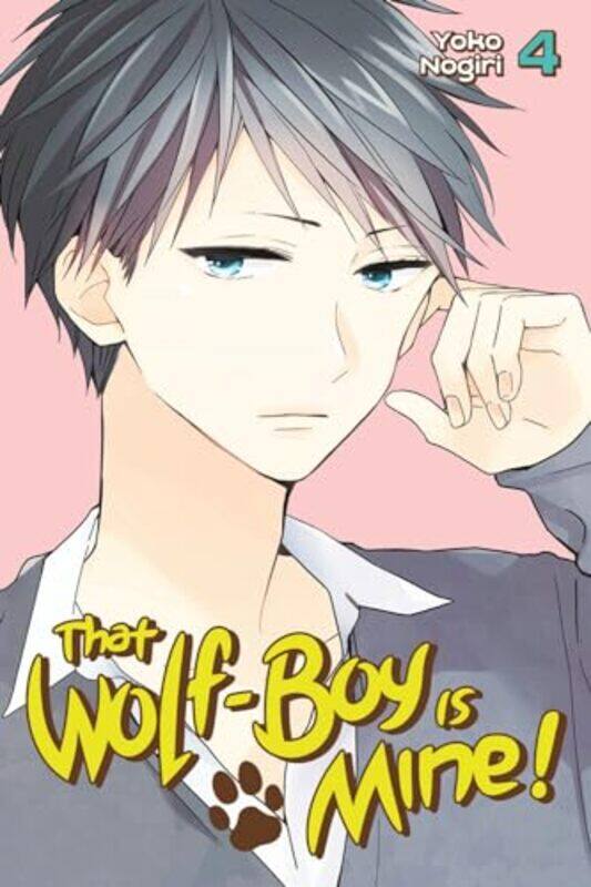 

That Wolf Boy Is Mine V04 By V04 - Paperback
