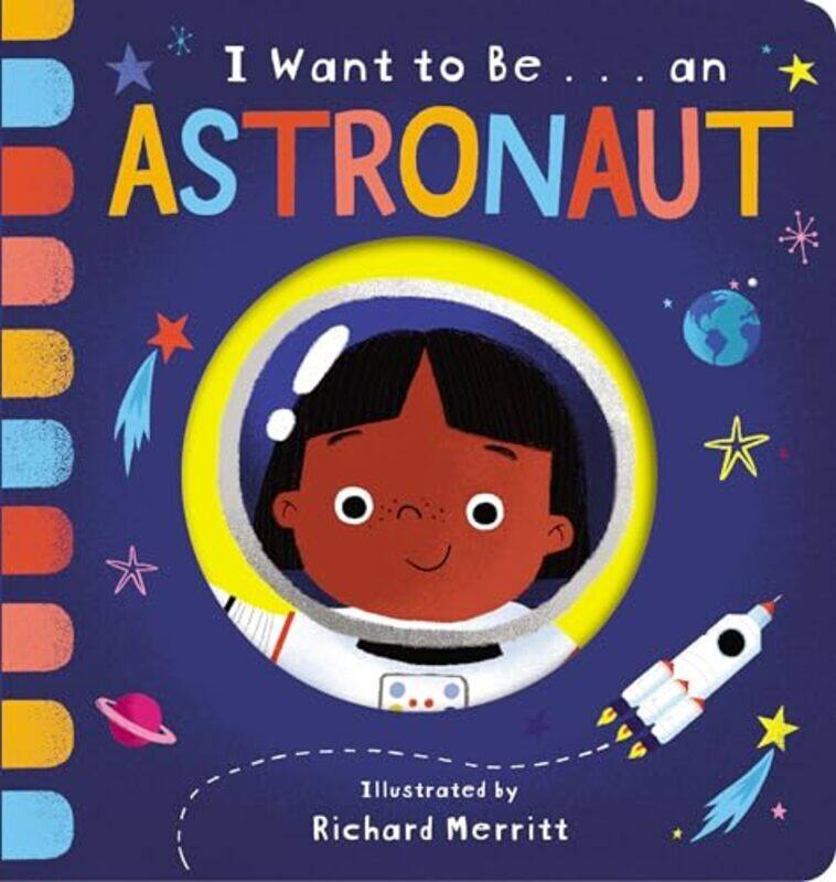 

I Want To Be An Astronaut By Becky Davies - Paperback