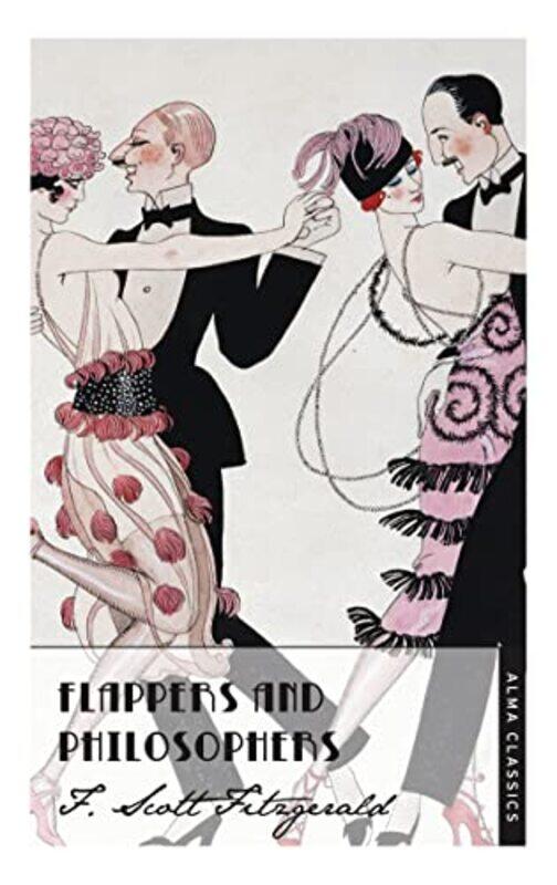 

Flappers and Philosophers by Scott F Fitzgerald-Paperback