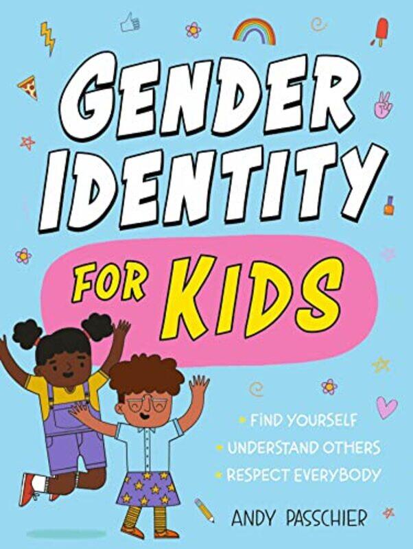 

Gender Identity for Kids by Vilem FlusserNancy Ann Roth-Paperback