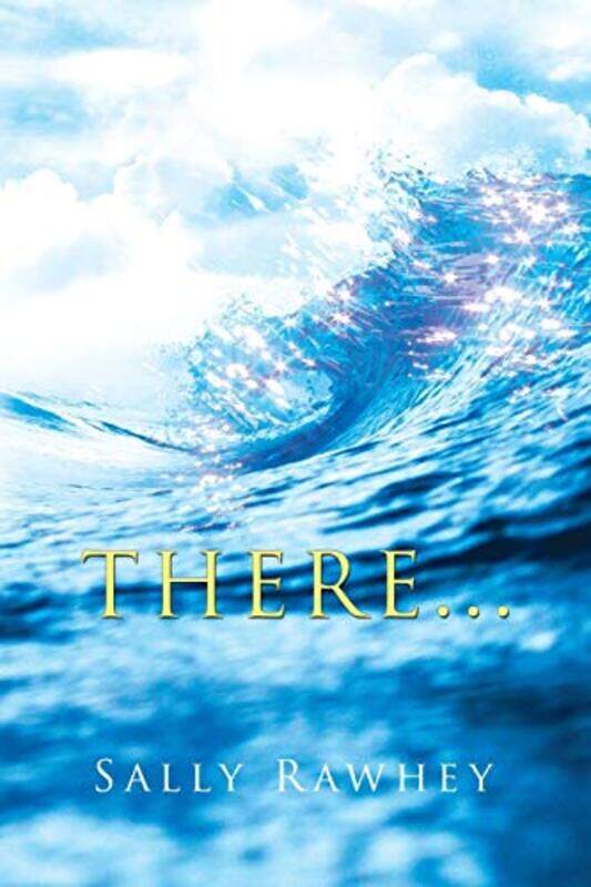 

There by Sally Rawhey-Paperback