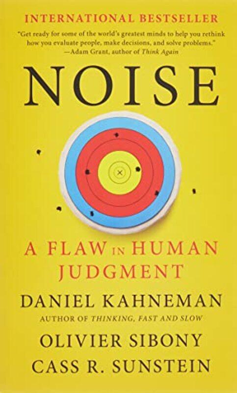 

Noise A Flaw In Human Judgment,Paperback By Daniel Kahneman