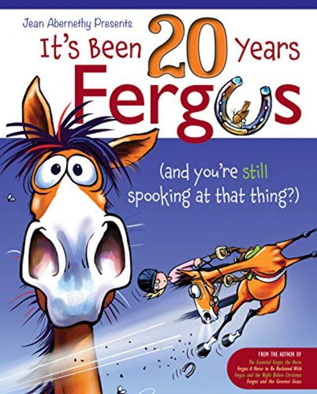 

Its Been 20 Years Fergus by Jean Abernethy-Paperback