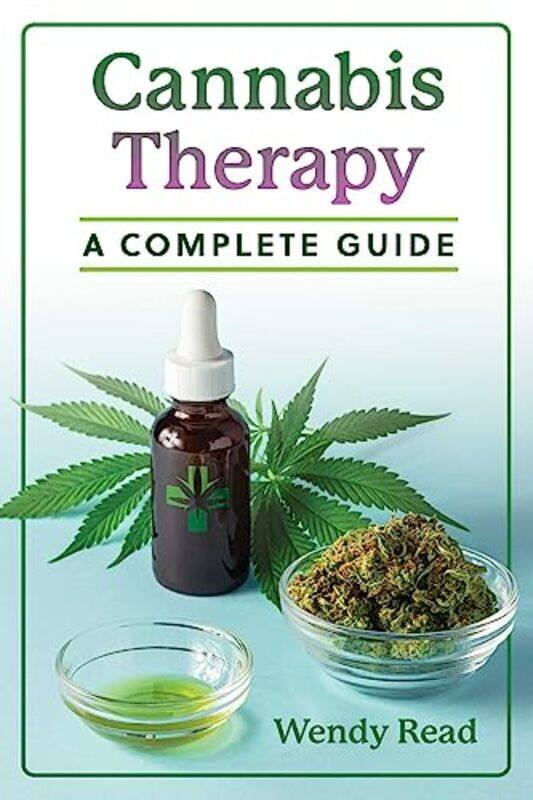 

Cannabis Therapy by Wendy Read-Paperback