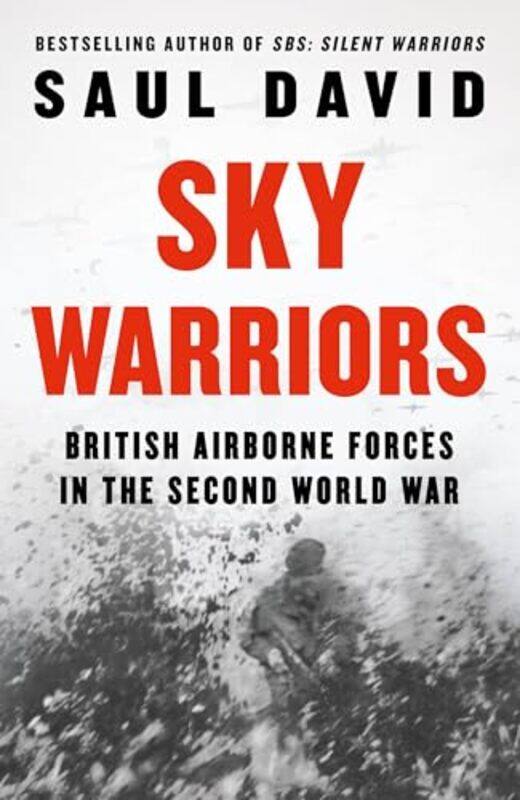

Sky Warriors by Saul David-Hardcover