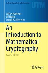 An Introduction To Mathematical Cryptography By Hoffstein Jeffrey Pipher Jill Silverman Joseph H Hardcover