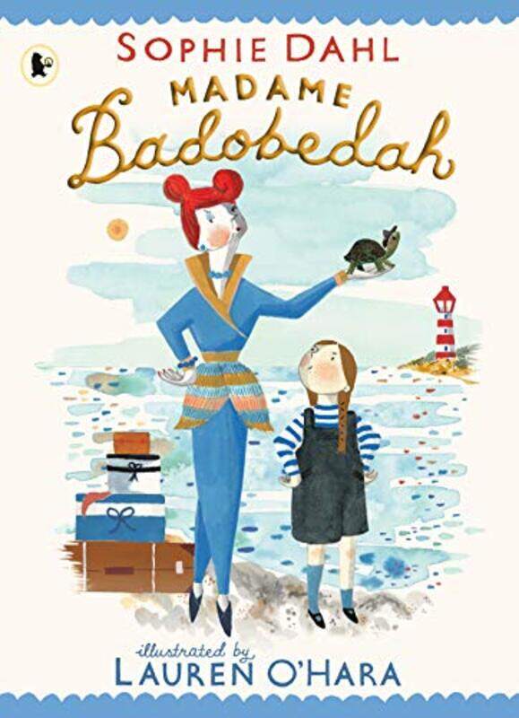 

Madame Badobedah by Sophie DahlLauren OHara-Paperback