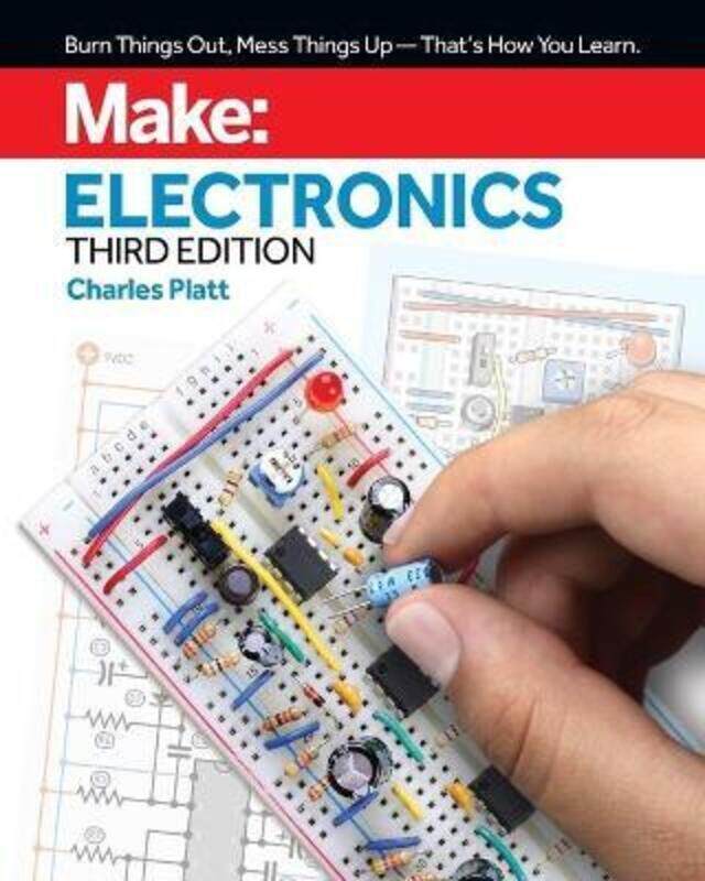 

Make: Electronics, 3e,Paperback,ByCharles Platt