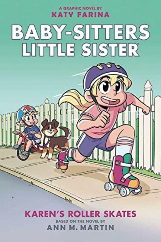 

BSLSG 2 Karens Roller Skates by Ann M Martin-Paperback