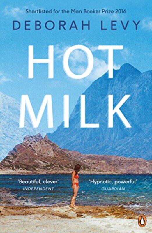 

Hot Milk by Deborah Levy-Paperback