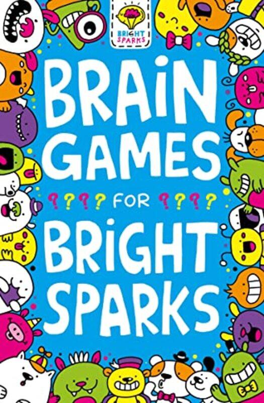 

Brain Games for Bright Sparks by Abha Indian Institute of Science Bangalore India Misra-Paperback