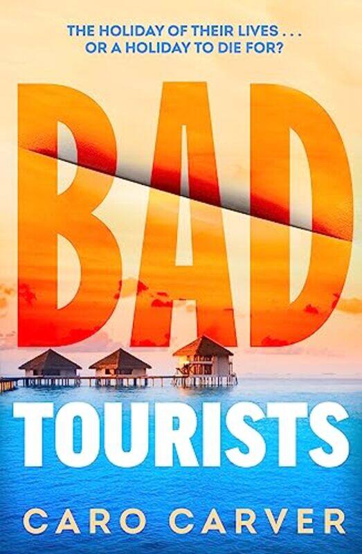 

Bad Tourists by Caro Carver-Paperback
