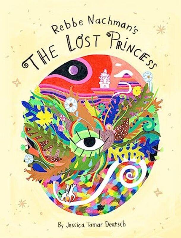 

The Lost Princess by Jessica Tamar DeutschJessica Tamar Deutsch-Paperback