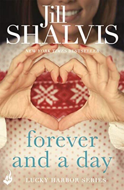 

Forever and a Day by Jill Author Shalvis-Paperback