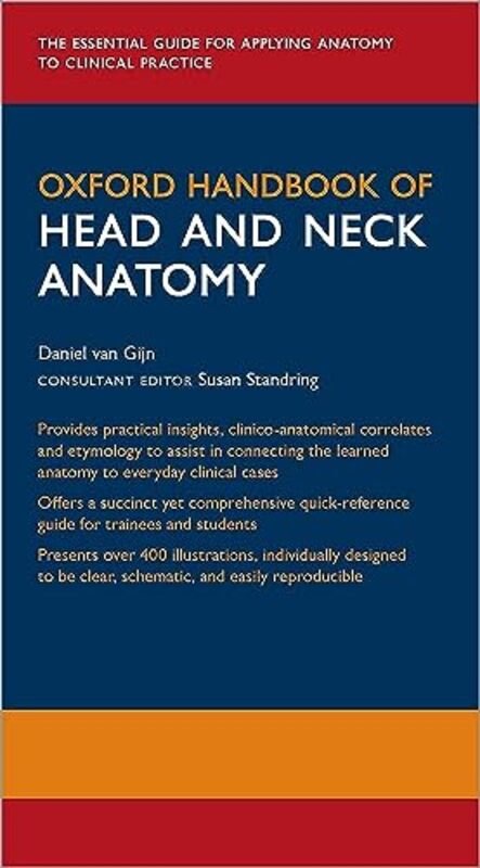 Oxford Handbook Of Head And Neck Anatomy by van Gijn, Daniel R. (Specialist Registrar Oral and Maxillofacial Surgery, Specialist Registrar Oral Paperback
