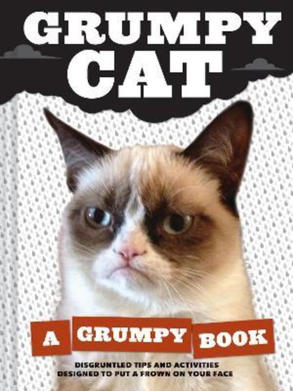 Grumpy Cat: A Grumpy Book.Hardcover,By :Grumpy Cat