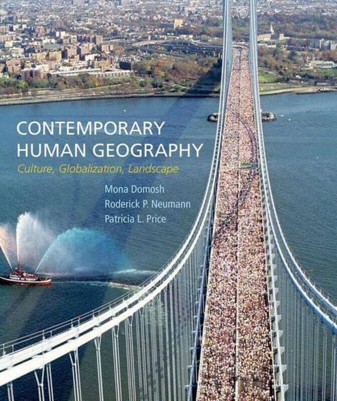 

Contemporary Human Geography by Ioanna University of Bristol Palaiologou-Paperback