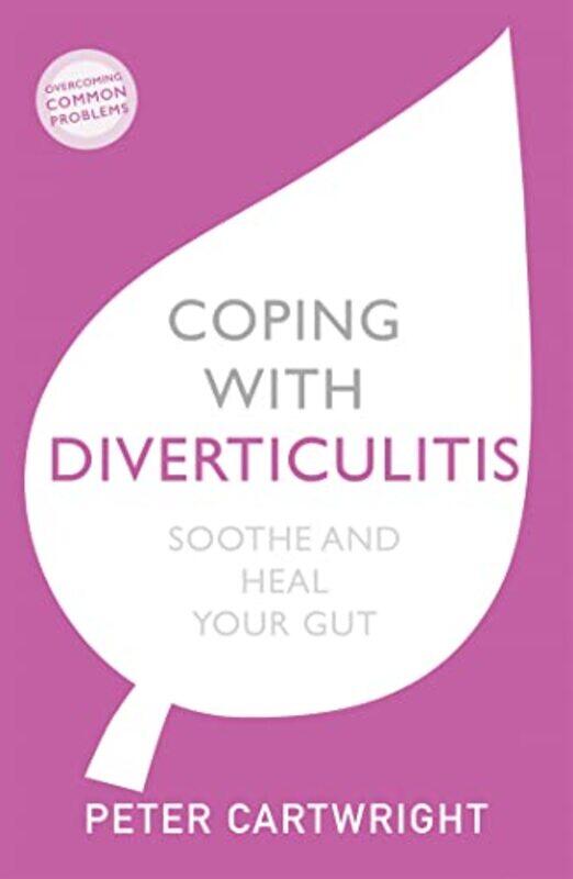 

Coping with Diverticulitis by Catriona Mortimer-SandilandsBruce Erickson-Paperback