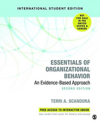 Essentials of Organizational Behavior (International Student Edition): An Evidence-Based Approach, Paperback Book, By: Terri A. Scandura