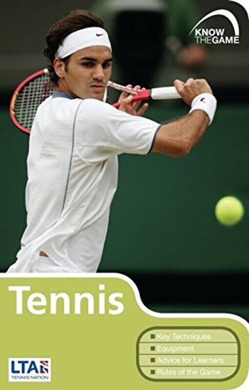 

Tennis (Know the Game), Paperback Book, By: Lawn Tennis Association